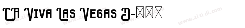 CA Viva Las Vegas D字体转换
